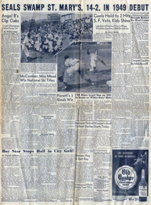 Seals Swamp St. Mary's, 14 - 2 in 1949 debut